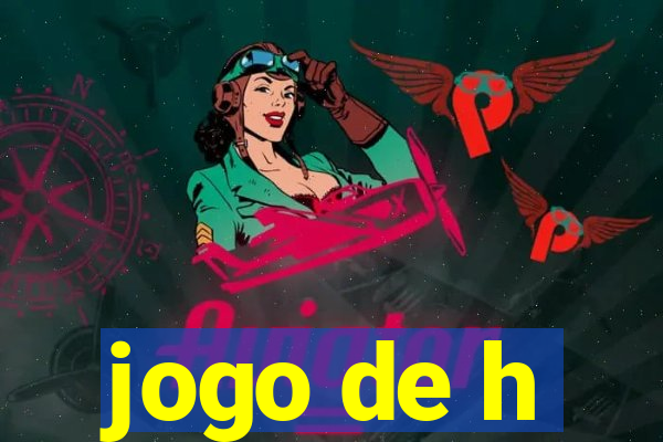 jogo de h